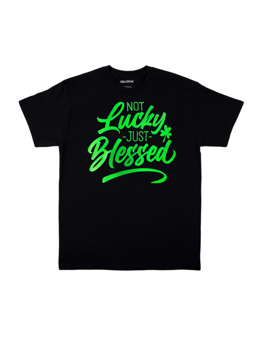 NO LUCKY JUST BLESSED T SHIRT