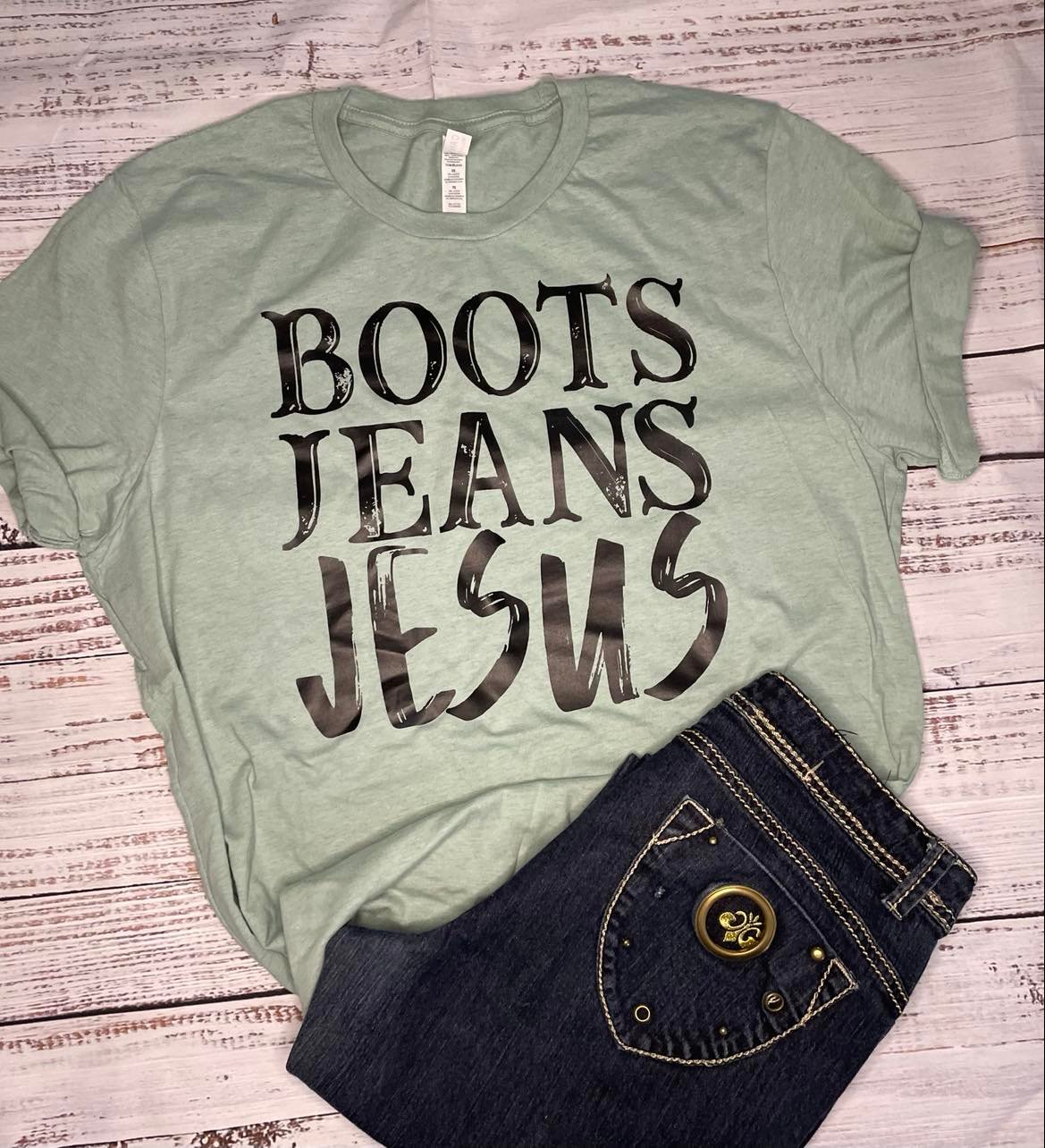 BOOTS JEANS JESUS TEE