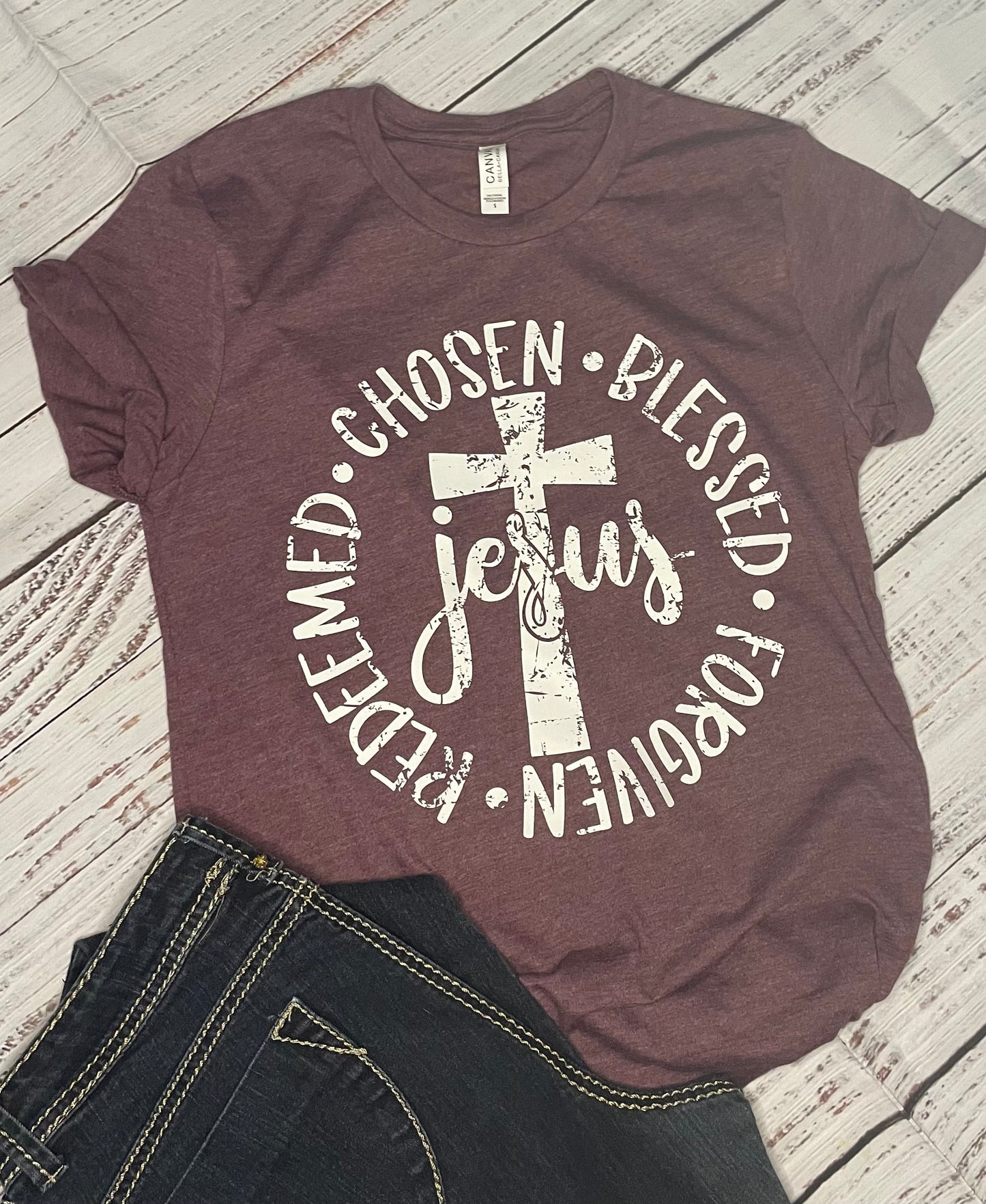 CHOSEN BLESSED FORGIVEN REDEEMED JESUS TEE