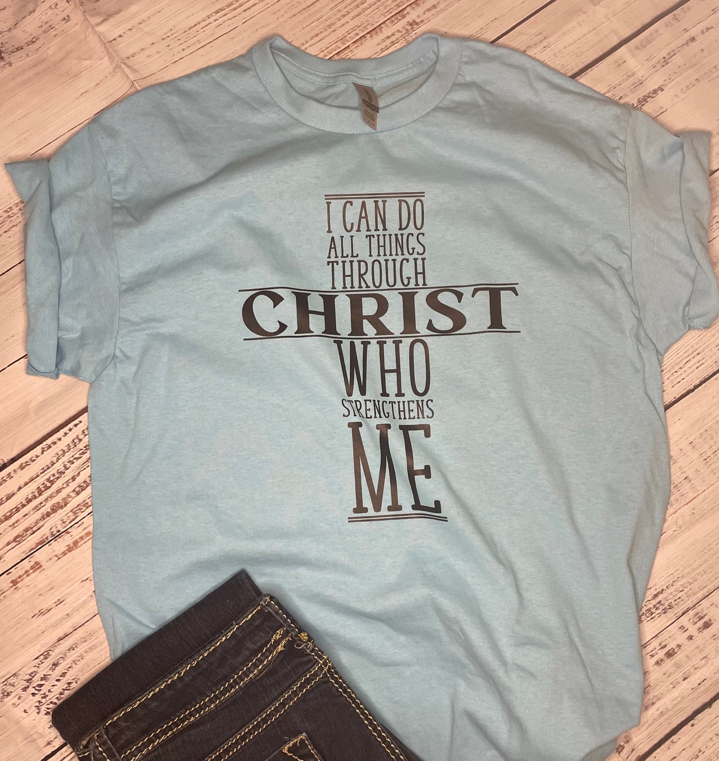 I CAN DO ALL THINGS TEE