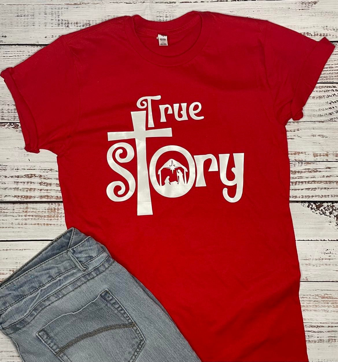 TRUE STORY TEE