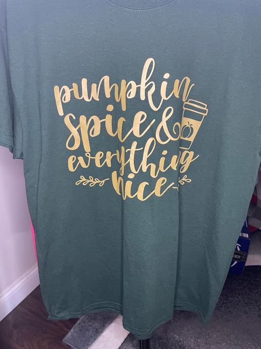 PUMPKIN SPICE AND EVERYTHING NICE (HUNTER GREEN)