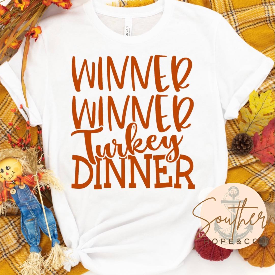 WINNER WINNER TURKEY DINNER